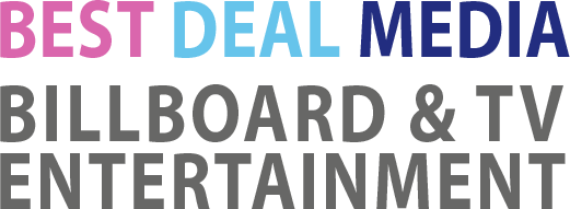 Best Deal Media - Billboard  & TV Entertainment